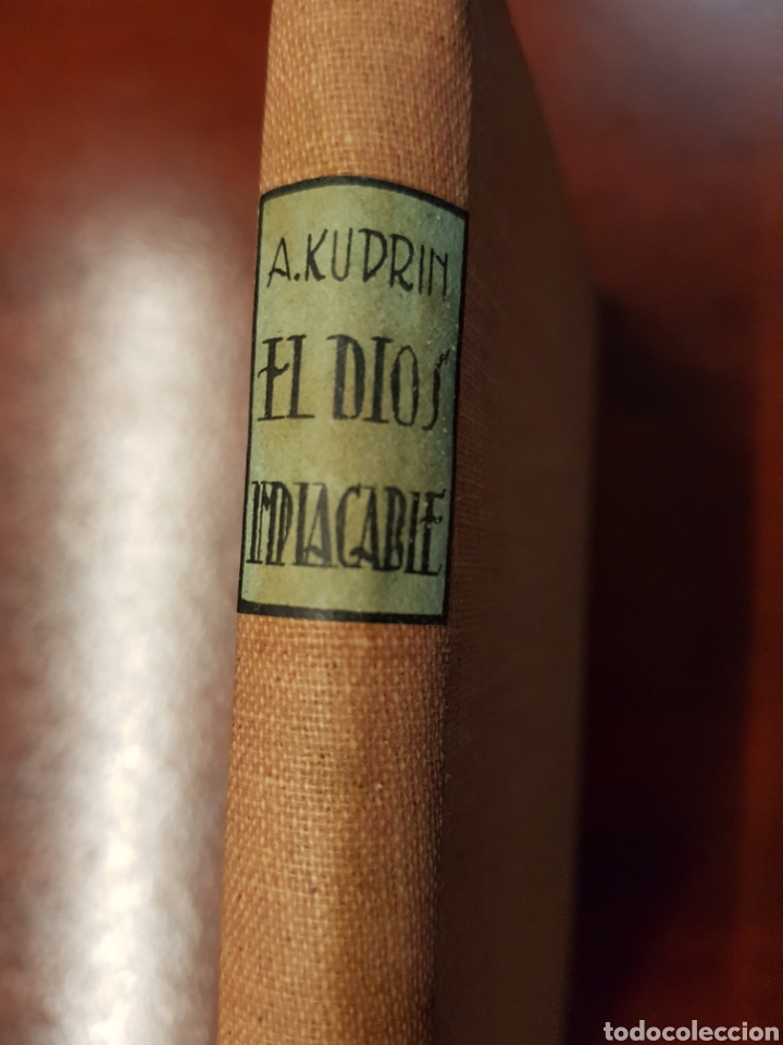 Libros antiguos: EL DIOS IMPLACABLE - ALEJANDRO KUPRIN - 1919 - CALPE - Foto 1