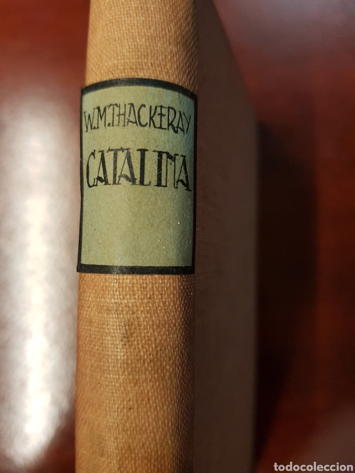 Libros antiguos: CATALINA - W.M. THACKERAY - 1920 - CALPE - Foto 1
