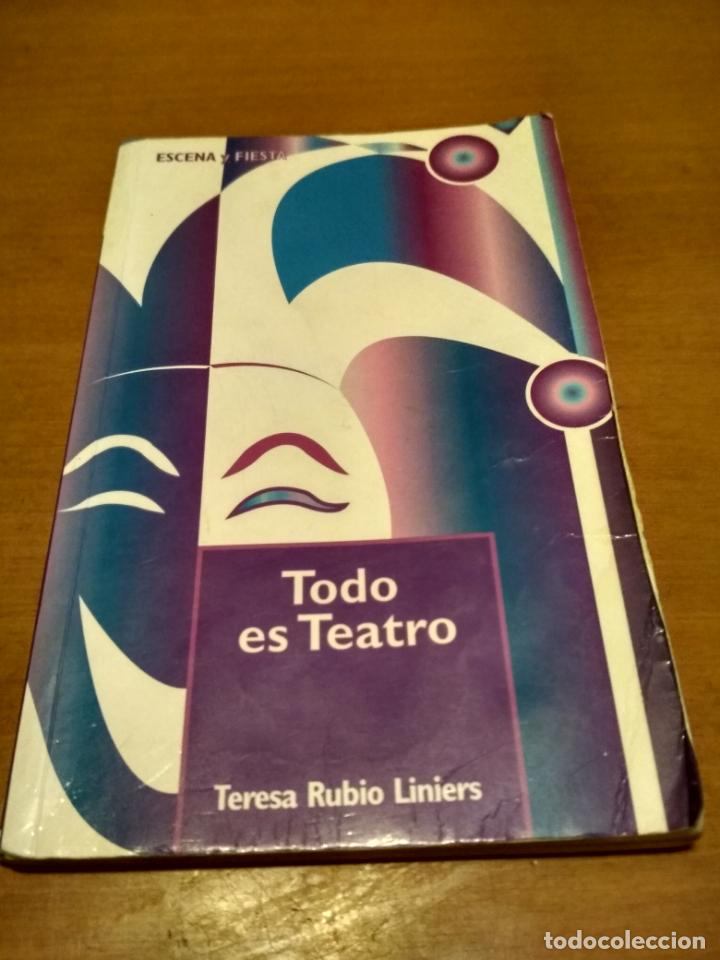 Libros antiguos: Todo es Teatro - Foto 1
