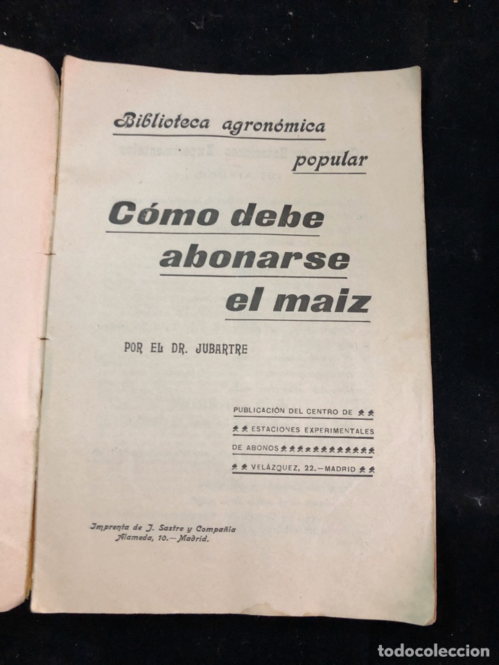 Libros antiguos: Como debe abonarse el ma&iacute;z - Foto 2