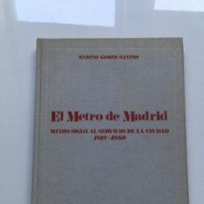 Libros antiguos: EL METRO DE MADRID, 1919-1969