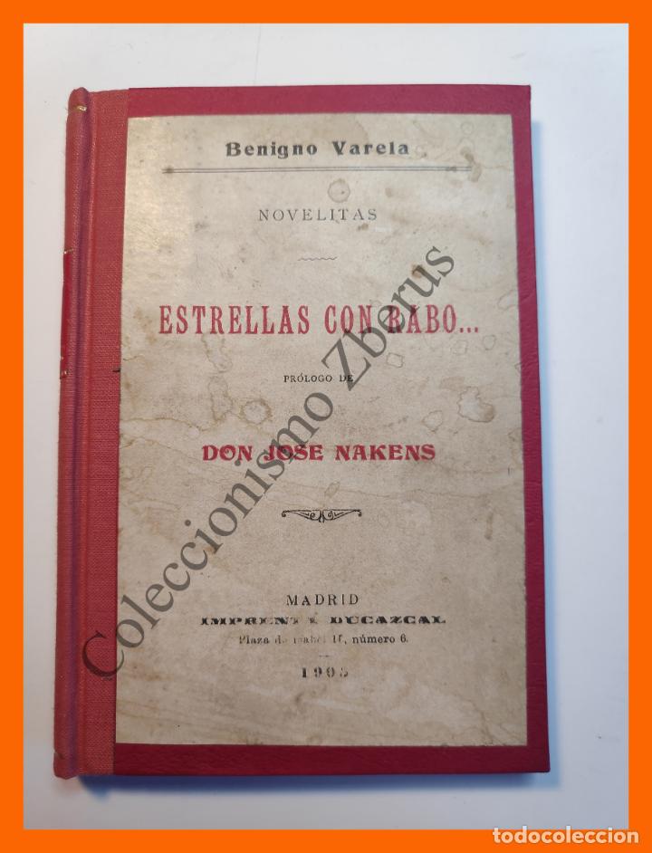 Libros antiguos: Estrellas con rabo ... - Benigno Varela - Foto 1
