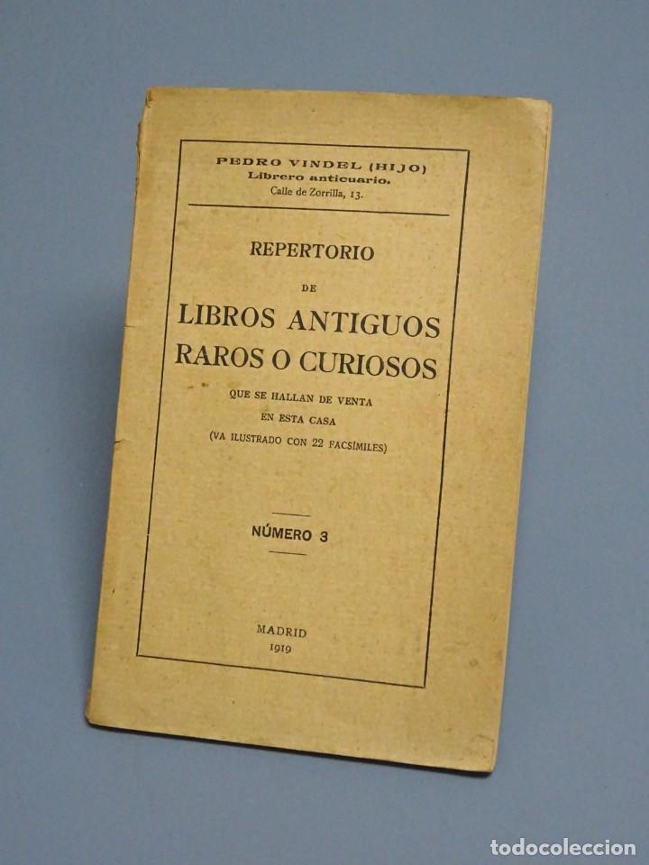 Libros antiguos: REPERTORIO DE LIBROS ANTIGUOS RAROS O CURIOSOS - N&Uacute;MERO 3 - MADRID 1919