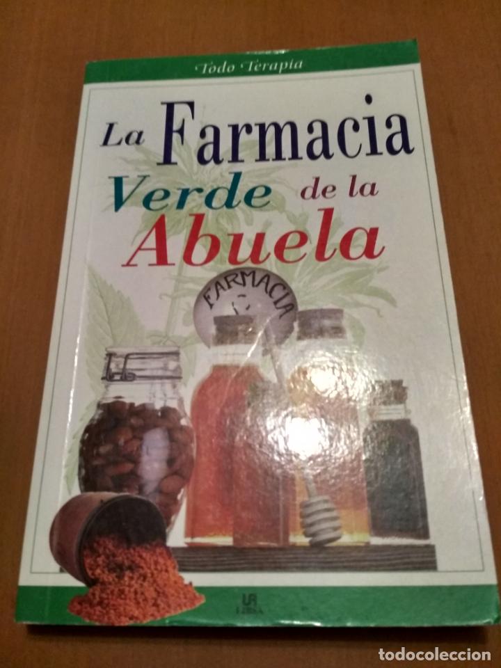 Libros antiguos: La farmacia de la abuela - Foto 1