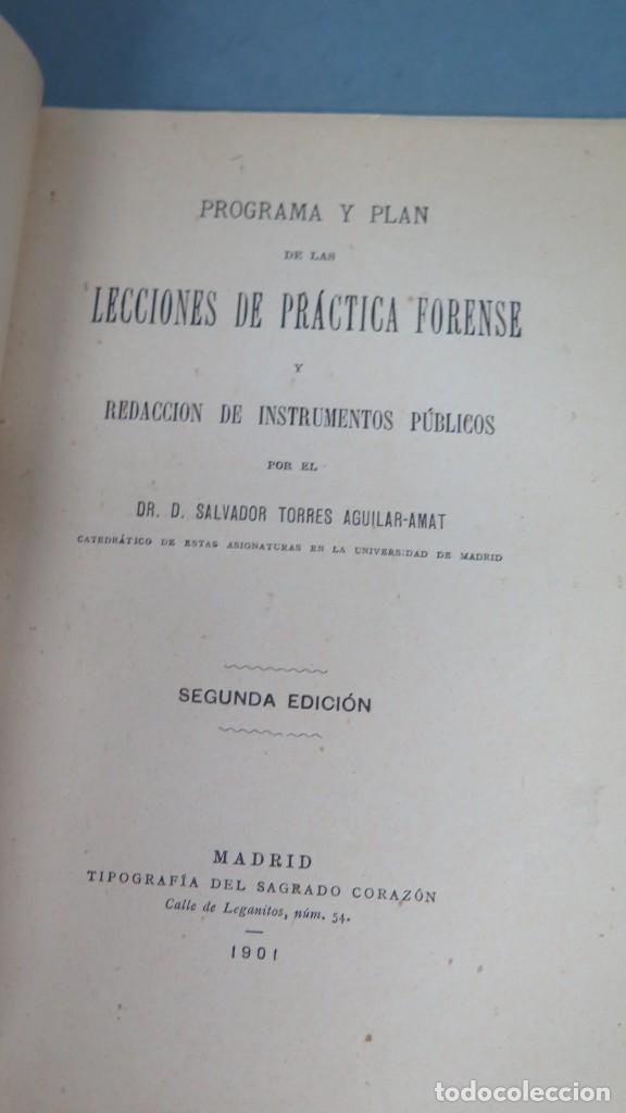 Libros antiguos: 1901.- PROGRAMA Y PLAN DE LAS LECCIONES DE PRACTICA FORENSE - Foto 2