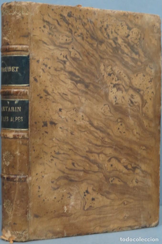 Libros antiguos: 1886.- TARTARIN SUR LES ALPES. DAUDET - Foto 1
