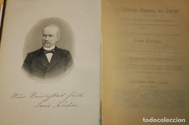 Libros antiguos: LOUIS KUHNE. LA NUEVA CIENCIA DE CURAR. - Foto 2