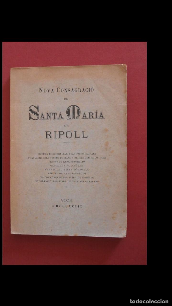 Libros antiguos: Nova consagraci&oacute; de Santa Maria de Ripoll - Foto 1