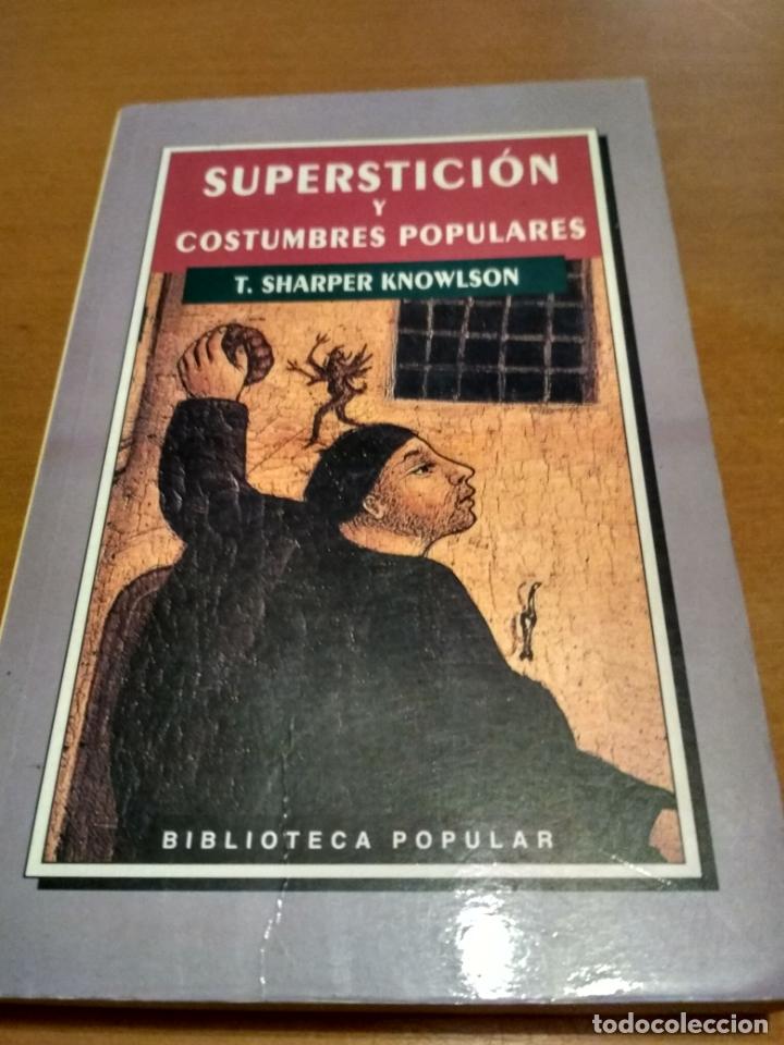 Libros antiguos: Superstici&oacute;n y costumbres populares - Foto 1