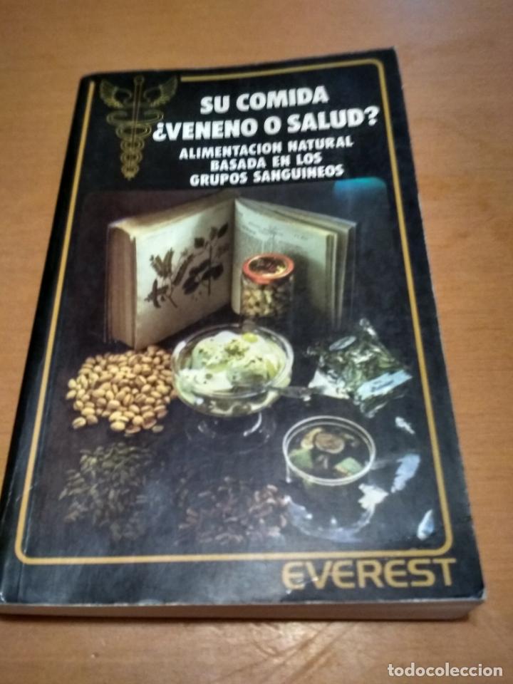 Libros antiguos: Su comida  ,veneno o salud ? - Foto 1