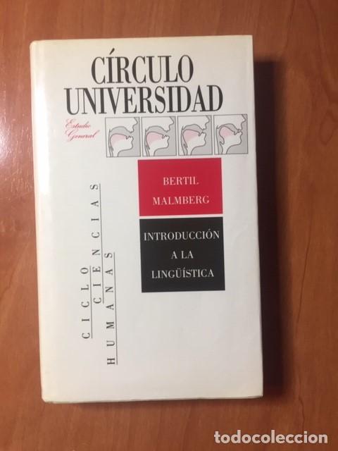 Libros antiguos: Introducci&oacute;n a la ling&uuml;&iacute;stica, Bertil Malmberg, Circulo Universidad - Foto 1