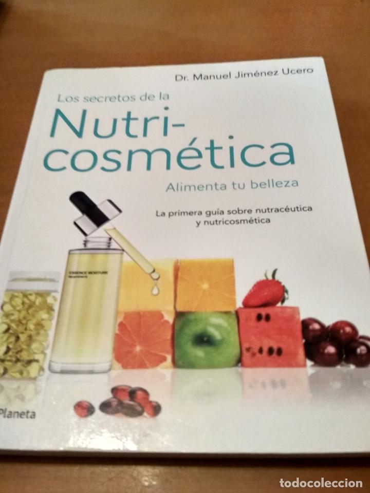 Libros antiguos: Los secretos de la Nutri-comestica - Foto 1