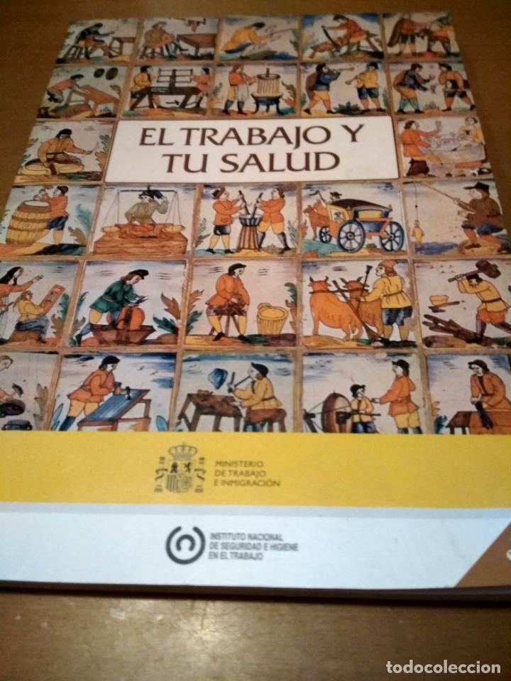 Libros antiguos: El trabajo y tu salud - Foto 1