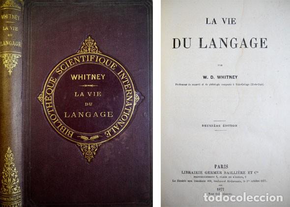 Libros antiguos: WHITNEY, William Dwight.  La Vie du Langage.  1877. - Foto 1