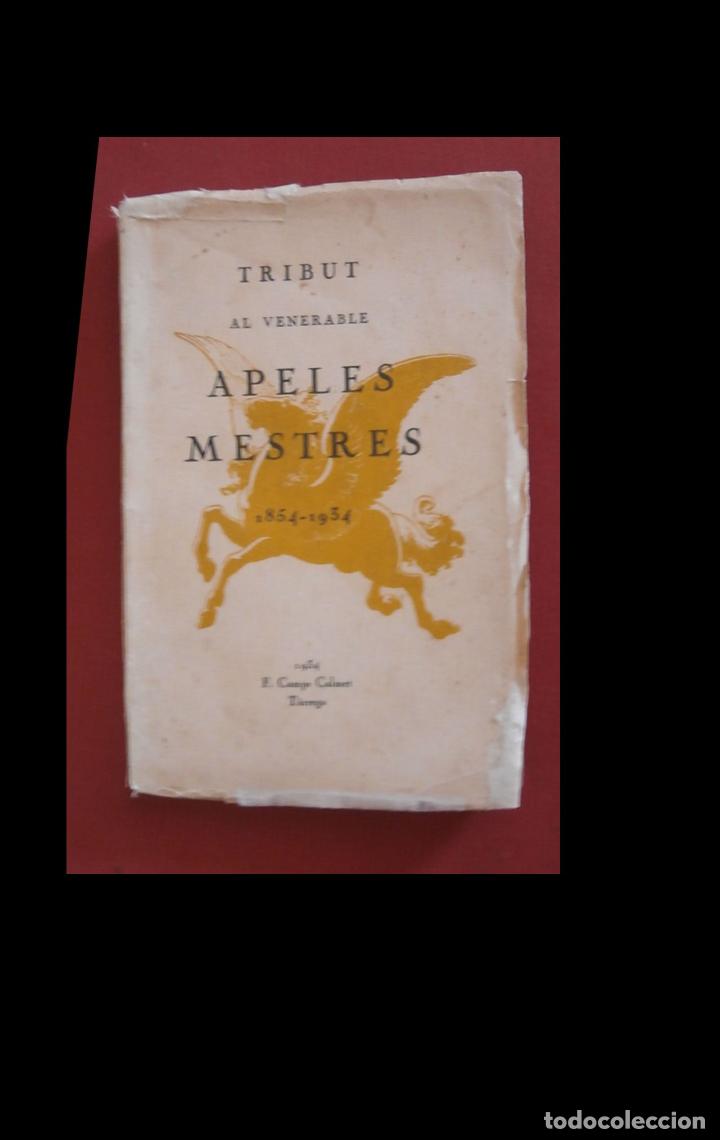Libros antiguos: Tribut al venerable Apeles Mestres 1854-1934. - Foto 1
