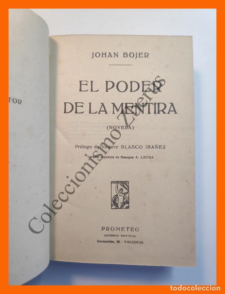Libros antiguos: El poder de la mentira - Johan Bojer - Pr&oacute;logo de Vicente Blasco Iba&ntilde;ez - Foto 2