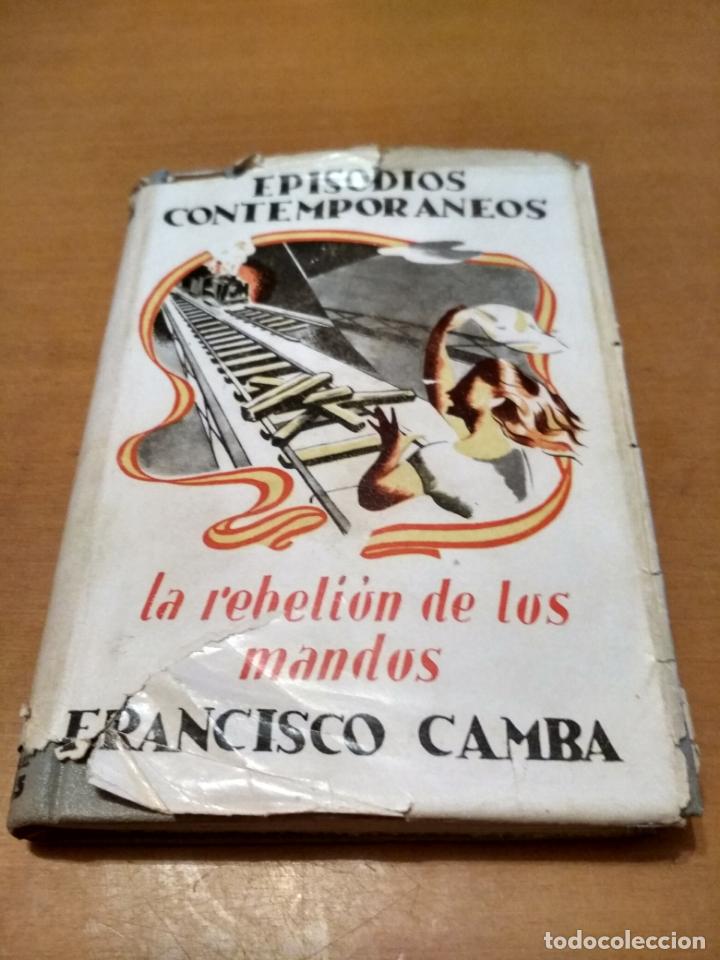 Libros antiguos: La rebeli&oacute;n de los mandos - Foto 1