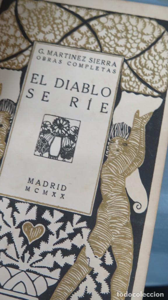 Libros antiguos: 1920.- EL DIABLO SE RIE. MARTINEZ SIERRA - Foto 2
