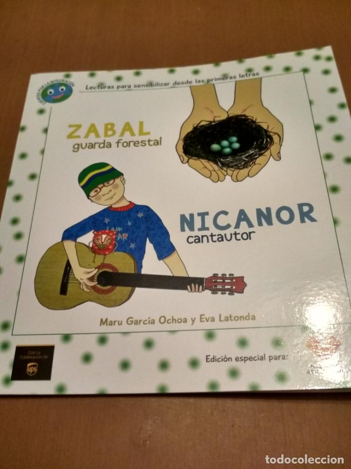 Libros antiguos: Zabal guarda espalda/Nicanor cantautor - Foto 1