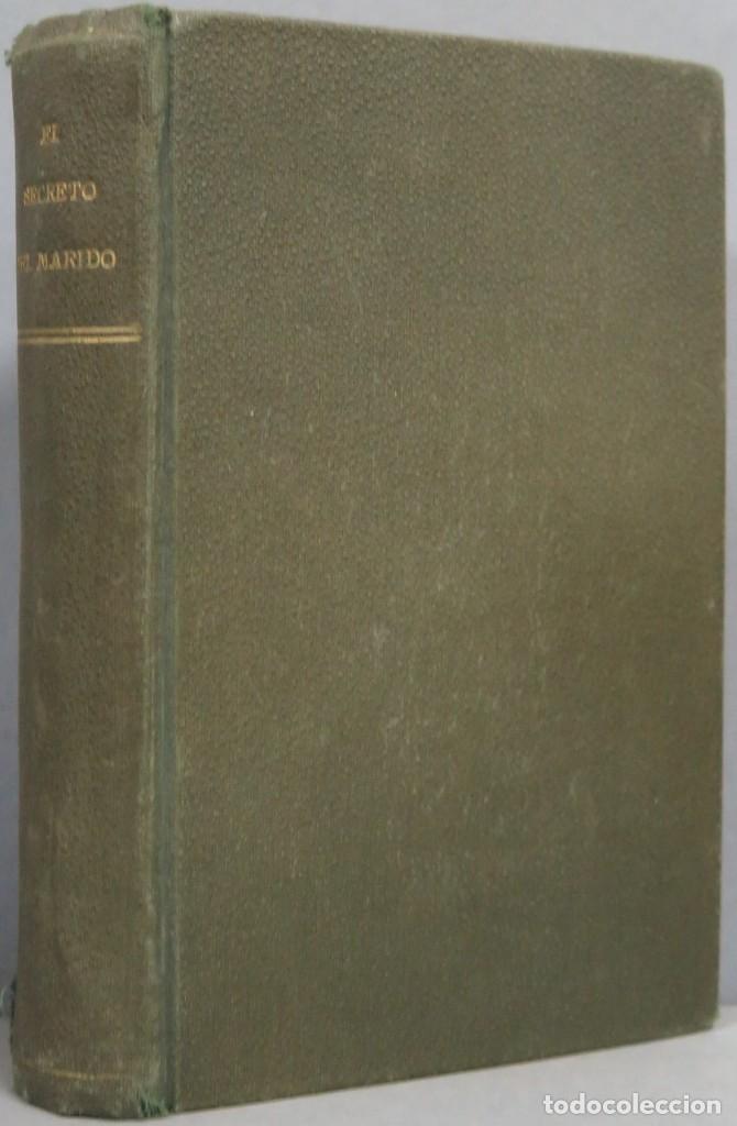 Libros antiguos: 1925.- EL SECRETO DEL MARIDO. M. MARYAN - Foto 1