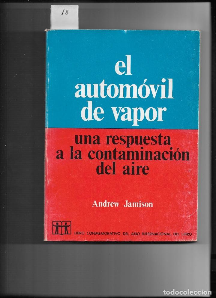 Libros antiguos: El autom&oacute;vil de vapor,una respuesta a la contaminaci&oacute;n del aire