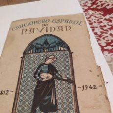 Libros antiguos: CANCIONERO DE NAVIDAD 1412-1942 BUENÍSIMO.