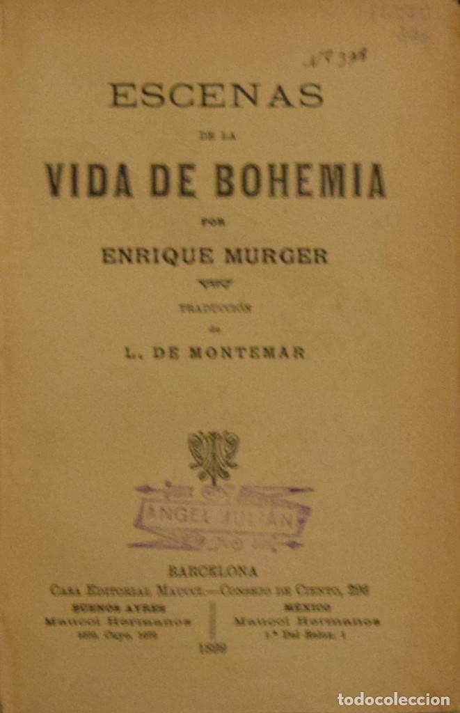 Libros antiguos: ESCENAS DE LA VIDA BOHEMIA - Enrique MURGER - Foto 1