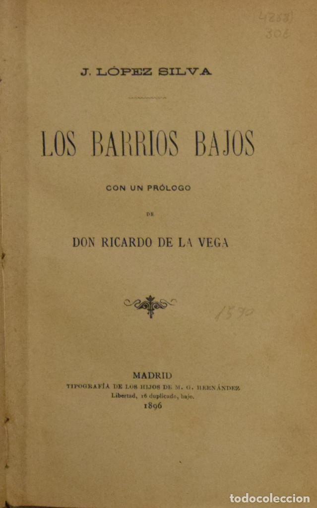 Libros antiguos: LOS BARRIOS BAJOS - J. L&Oacute;PEZ SILVA - Foto 1