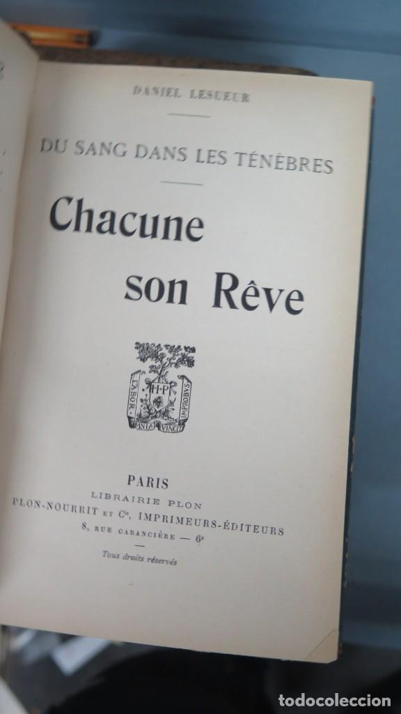 Libros antiguos: 1910.- CHACUNE SON REVE. LESUEUR - Foto 2