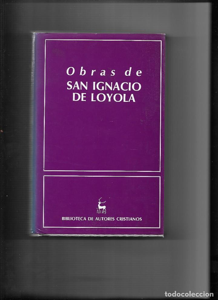 Libros antiguos: OBRAS DE SAN IGNACIO DE LOYOLA - Foto 1
