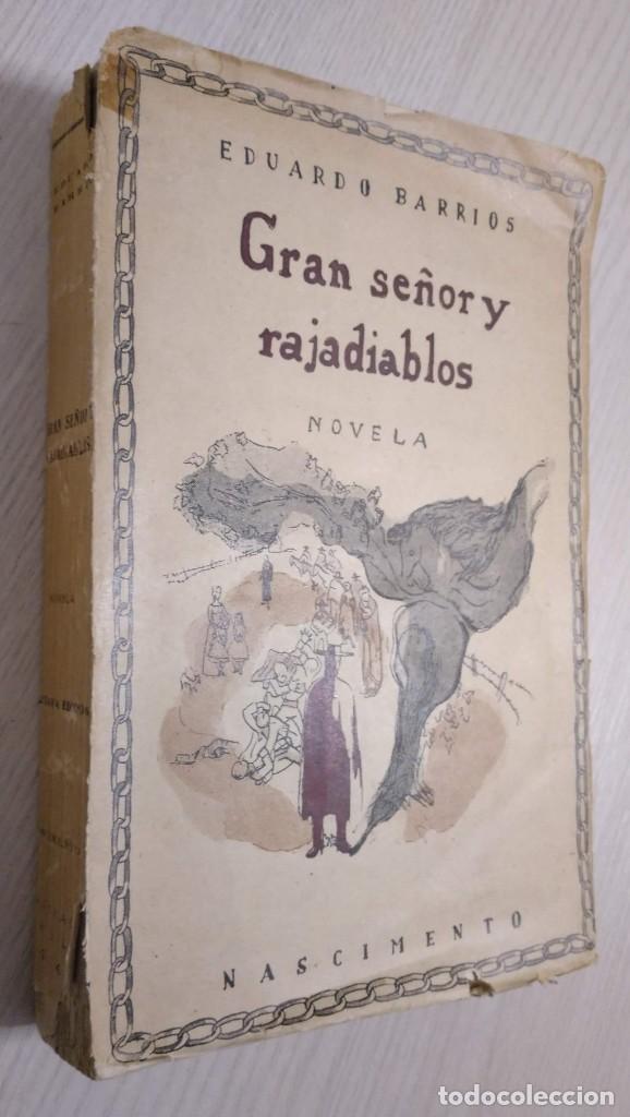 Libros antiguos: Gran se&ntilde;or y rajadiablos - Eduardo Barrios - Foto 2
