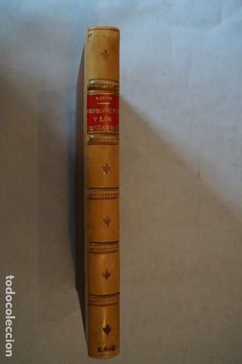 Libros antiguos: ESPRONCEDA Y LOS GENDARMES. PEDRO ORTIZ ARMENGOL. - Foto 1
