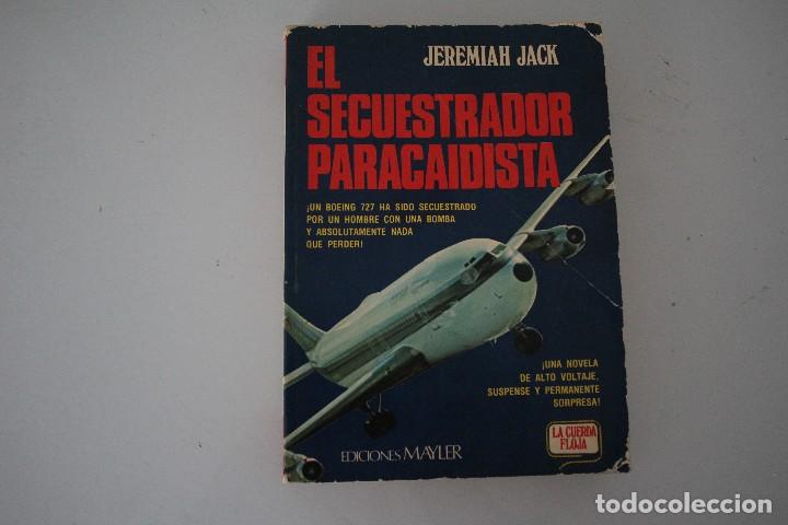 Libros antiguos: EL SECUESTRADOR PARACAIDISTA - Foto 1