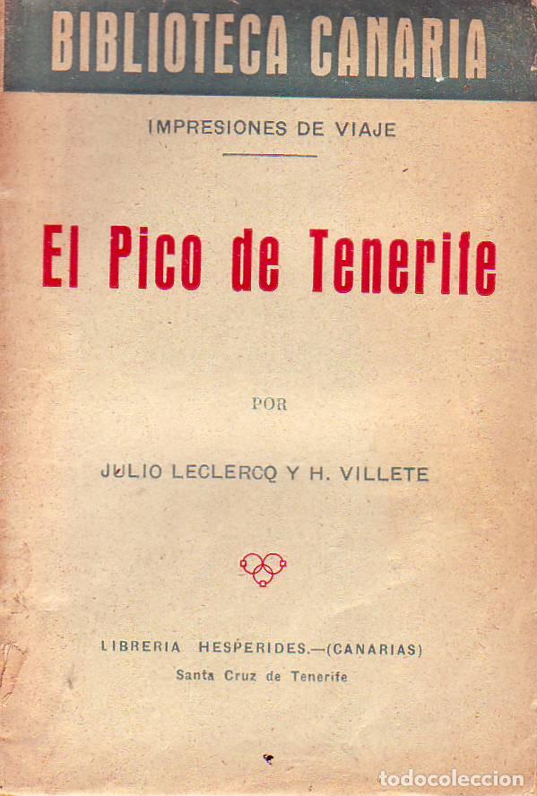 Libros antiguos: BIBLIOTECA CANARIAS - EL PICO DE TENERIFE - Foto 1