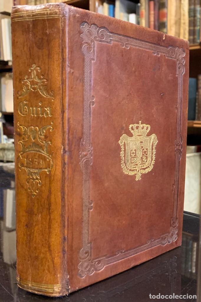 Libros antiguos: Guia de Forasteros en Madrid para el a&ntilde;o de 1854 y Estado Militar de Espa&ntilde;a e Indias