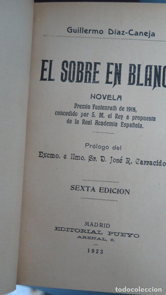 Libros antiguos: 1923.- EL SOBRE BLANCO. GUILLERMO DIAZ-CANEJA - Foto 2