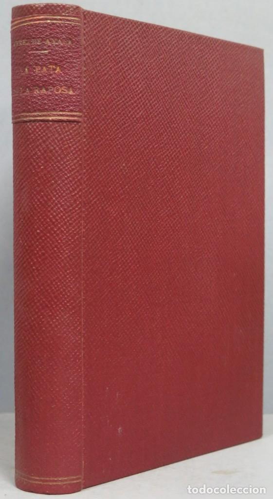 Libros antiguos: 1930.- LA PATA DE LA RAPOSA. PEREZ DE AYALA - Foto 1