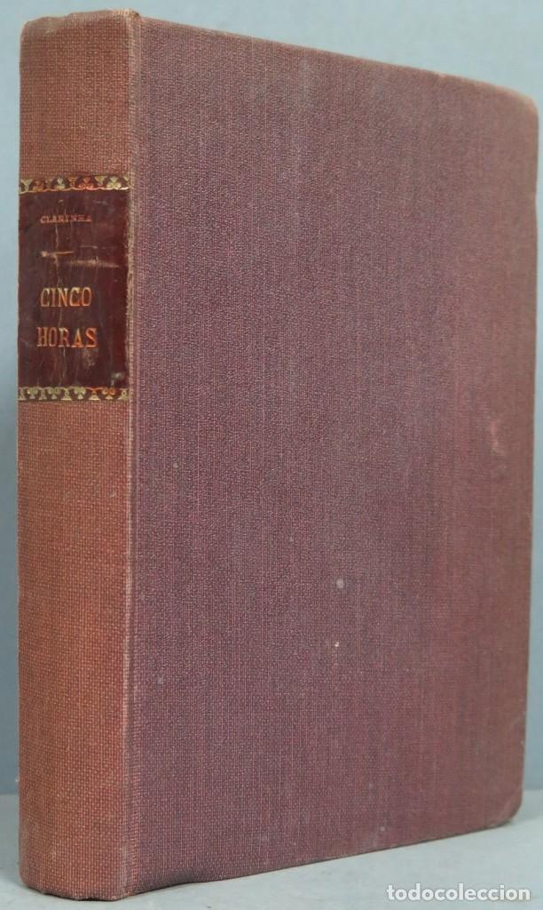 Libros antiguos: 1922.- CINCO HORAS... CLARINHA - Foto 1