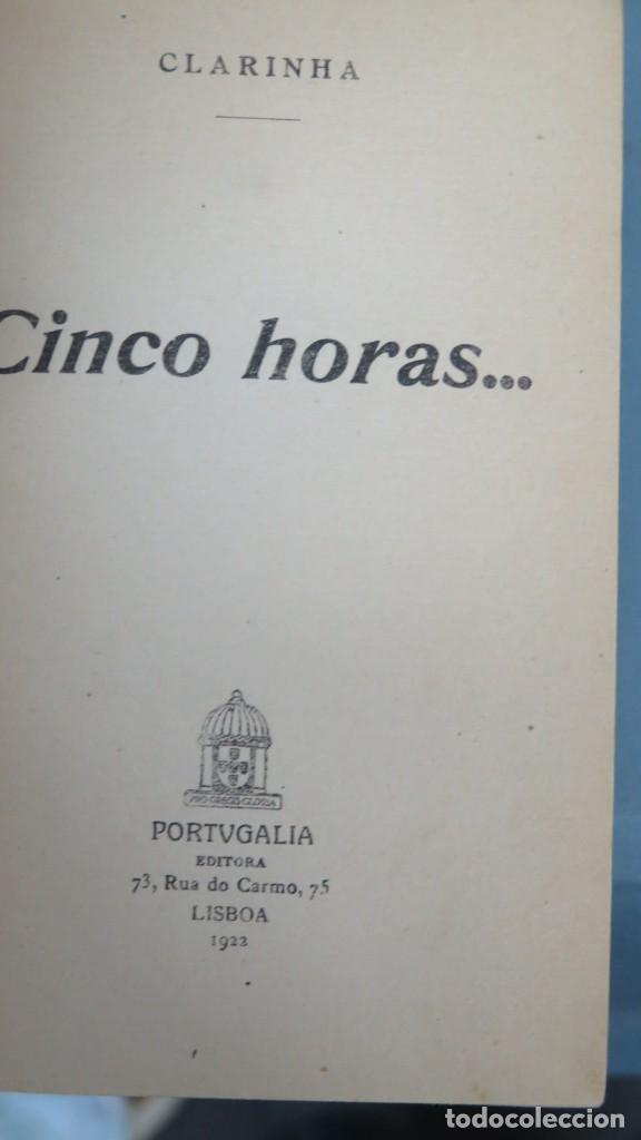 Libros antiguos: 1922.- CINCO HORAS... CLARINHA - Foto 2