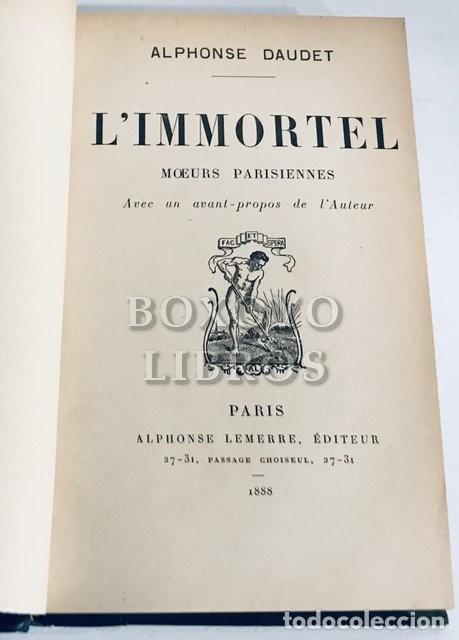 Libros antiguos: DAUDET, Alphonse. Limmortel. Moeurs parisennes - Foto 2