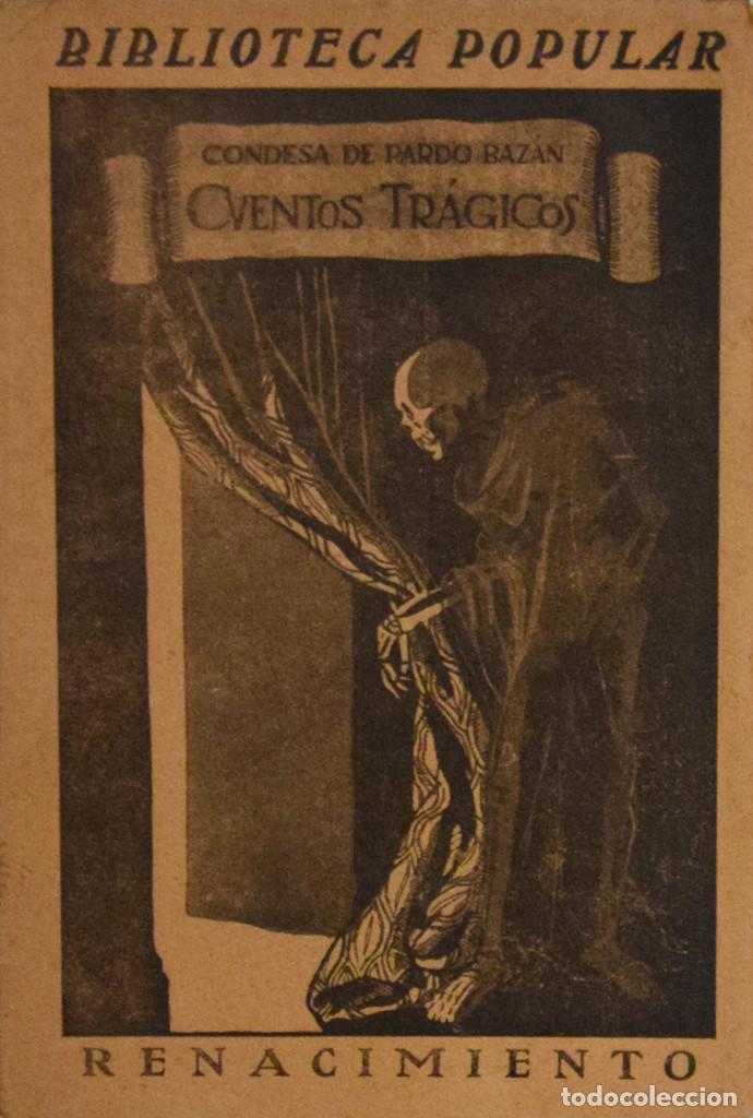 Libros antiguos: CUENTOS TR&Aacute;GICOS - Emilia PARDO-BAZ&Aacute;N - Foto 1