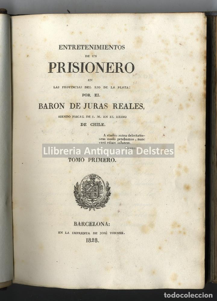 Old books: [Costumbres. Indias. 1828] Entretenimientos de un prisionero en las provincias del Rio de la Plata.