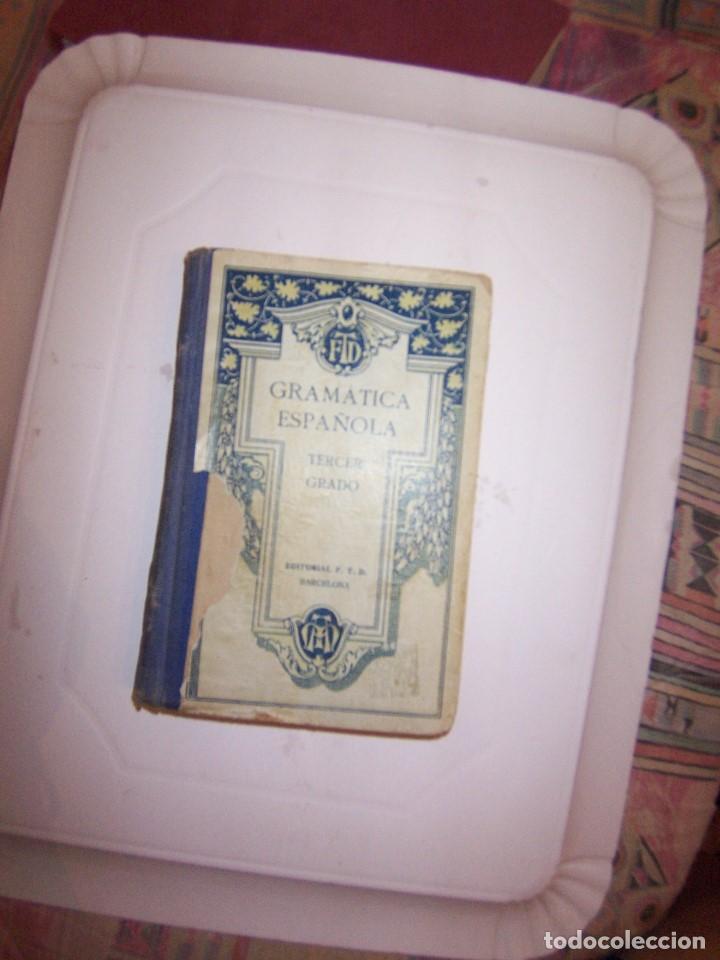 Libros antiguos: GRAMATICA  ESPA&Ntilde;OLA  ( 1927 ) - Foto 1