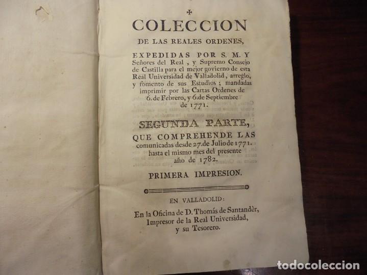 Old books: UNIVERSIDAD DE VALLADOLID. REALES ORDENES PARA SU GOBIERNO. 1782. SEGUNDA PARTE