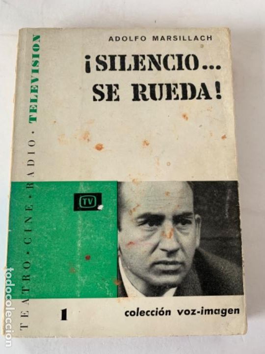 Libros antiguos: Silencio se rueda, Adolfo Marsillach - Foto 1