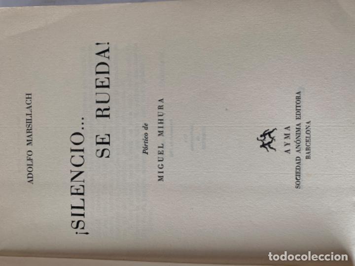 Libros antiguos: Silencio se rueda, Adolfo Marsillach - Foto 2