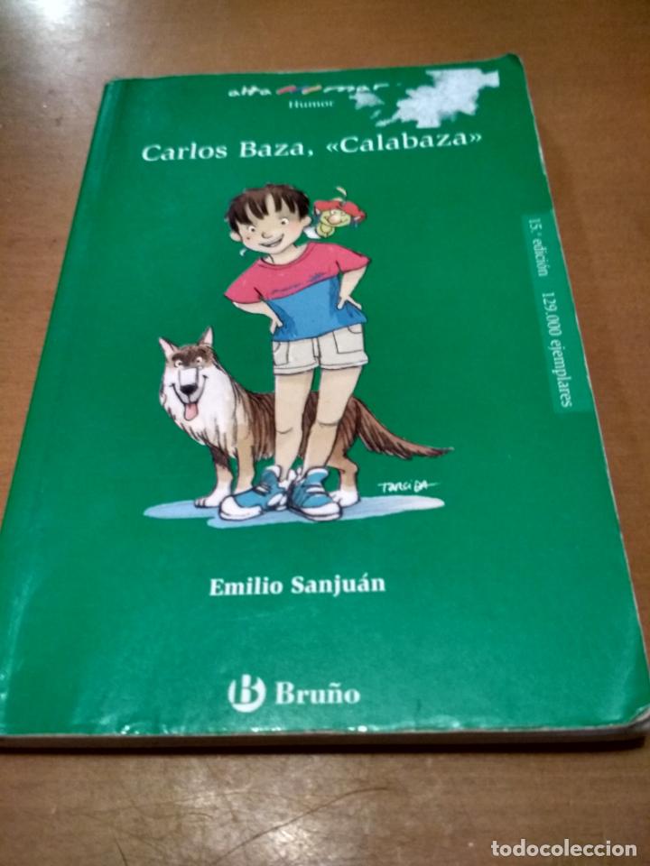 Libros antiguos: Carlos Baza ,Calabaza - Foto 1