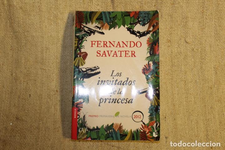 Libros antiguos: Fernando Savater: Los invitados de la princesa - Foto 1