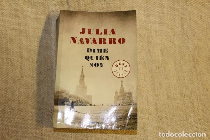 Libros antiguos: Dime qui&eacute;n soy  / Julia Navarro. - Foto 1