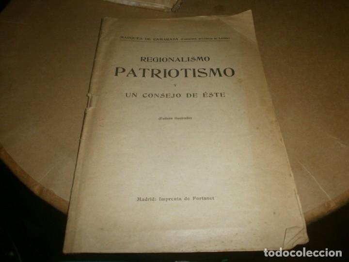 Old books: Regionalismo Patriotismo y un consejo de &eacute;ste Folleto Ilustrado a&ntilde;os 20 Marqu&eacute;s de Camarasa (Lerida)